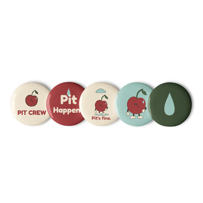 Pit Sweat five-button set — Pit Crew, Pit Happens, Pit’s fine, standing Pit and droplet — Overlapping flat lay — approved Printful 2.25-inch proof 985186147